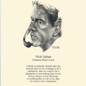 Nick Saban Quote print